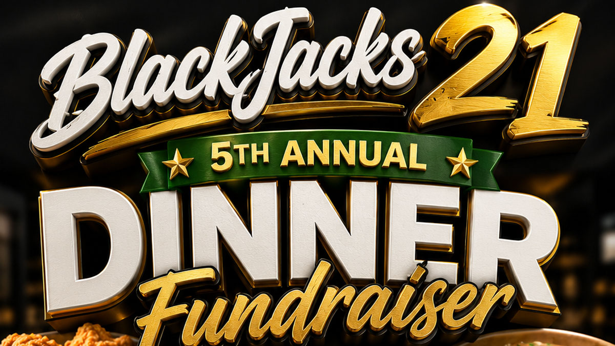 Black Jacks 21 Annual Dinner Fundraiser